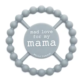 Bella Tunno - Mad Love for Mama Teether